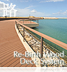 H@Re-Birth Wood Deck System